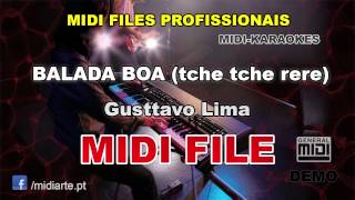 ♬ Midi file  BALADA BOA tche tche rere  Gusttavo Lima [upl. by Hamas]