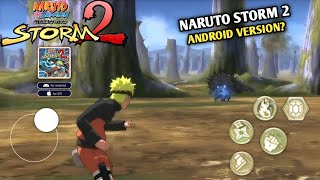 Naruto Ultimate Ninja Storm 2 Mobile  Android amp iOS  Offline Save Unlock All Character [upl. by Howell]