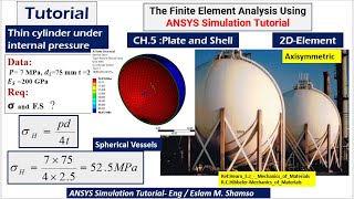 ANSYS Mechanical TutorialSpherical Vessels Axisymmetric2DElements تمارين علي برنامج الانسس بالعربي [upl. by Ades]