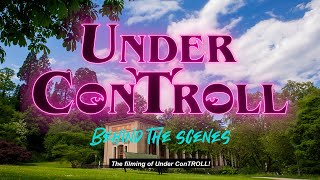 Under ConTROLL  BEHIND THE SCENES  TEASER [upl. by Aicila230]