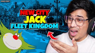 NEW CITY OF JACK in FLEET KINGDOM 😱 Minecraft [upl. by Eddina]