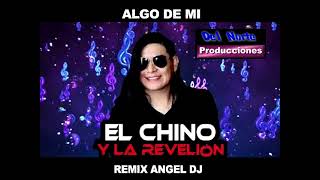 REVELION  ALGO DE MI ANGEL DJ [upl. by Wiltsey]