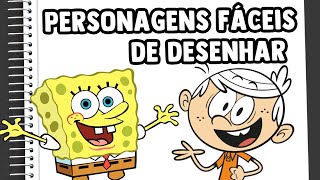 PERSONAGENS FAMOSOS FÁCEIS DE DESENHAR  TODO MUNDO VAI CONSEGUIR [upl. by Ylyl]