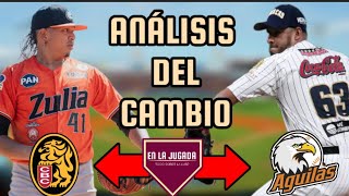 🔥 WILFREDO BOSCÁN REGRESA A LAS ÁGUILAS DEL ZULIA EN UN CAMBIO  ANÁLISIS DEL CANJE LEONESÁGUILAS⚾️ [upl. by Ainadi]