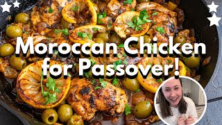 KOSHER FOR PASSOVER Braised Moroccan Chicken Recipe [upl. by Ursa]