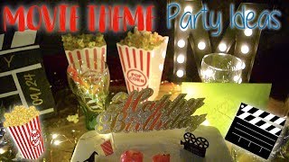 Movie Theme Party Ideas [upl. by Nibot3]