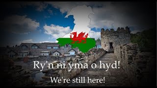 quotYma o Hydquot  Welsh Patriotic Song [upl. by Matilde]