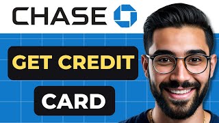 How To Get A Chase Credit Card Easy Guide [upl. by Yhcir]