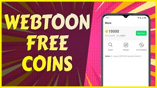 How To Get Webtoon FREE Coins iPhones amp Android  Free Webtoon Coins Without Human Verification 2021 [upl. by Edva]