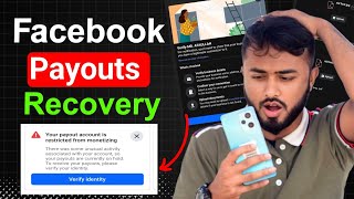 Facebook Payout Account is Restricted from Monetizing।।verify identity on facebook।।payout recovery [upl. by Lanta]