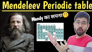 Mendeleev Periodic Table in 15minutes  Mendeleev Periodic Table in Hindi class 10th amp11th [upl. by Brandenburg]