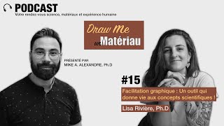 15 – Facilitation graphique  Un outil qui donne vie aux concepts scientifiques  – Lisa Rivière [upl. by Rentschler]