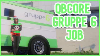 QBCore  💰FREE Gruppe 6 Delivery Job 💰 Install amp Showcase  FiveM Tutorial [upl. by Coit]