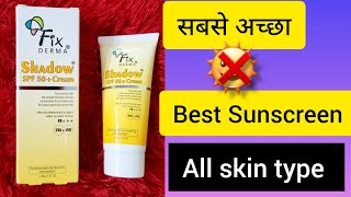 Fix Derma Shadow SPF 50 Cream  Best Sunscreen for winter all skin type sunscreen fixderma [upl. by Yramanna]