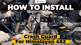 Himalayan 450 crash guard installation  How to install Zana crash guard in himalayan 450 [upl. by Amitak]