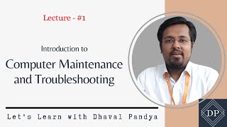 Introduction to Computer Maintenance and Troubleshooting DKP [upl. by Sharon]