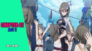 Honkai Impact 3  Story Chapter 42 ACT 2  Gameplay Hi3 Indonesia [upl. by Amak]