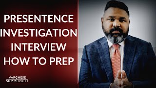 Mastering the Federal Presentence Investigation Interview with Attorney Benson Varghese [upl. by Ajna]