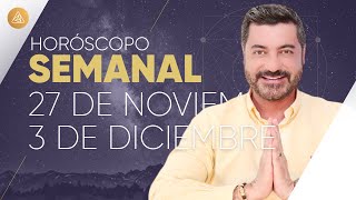 HORÓSCOPO SEMANAL del 27 de Noviembre al 3 de Diciembre Alfonso León Arquitecto de Sueños [upl. by Barcot]