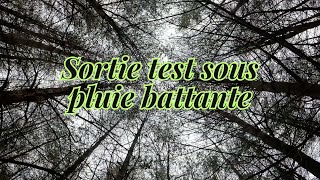 Sortie test sous pluie battante [upl. by Reiter]