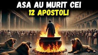 AȘA AU MURIT CEI 12 APOSTOLI AI LUI ISUS HRISTOS  Misterele Bibliei Explicate [upl. by Kevyn]