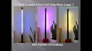 How to make modern LED floor lamp 5 ft tall slimcreative DIY tutorialbest ideas for light [upl. by Nilyaj]