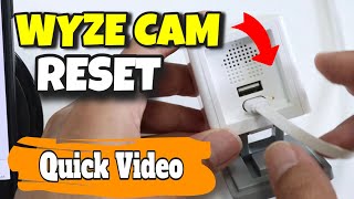 How to reset Wyze Cam  Quick Video [upl. by Nathaniel]