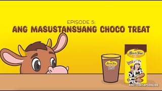 Birch Tree Choco  COWMUSTAHAN EPISODE 5 ANG MASUSTANSYANG CHOCO TREAT [upl. by Icaj43]