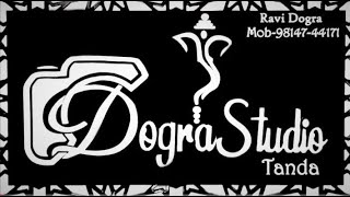 Dogra Studio Tanda Mob9814744171 [upl. by Edasalof]