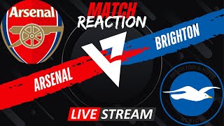 ARSENAL V BRIGHTON MATCH REACTION [upl. by Simmie]