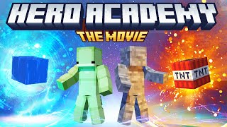 Minecraft Hero Academy THE MOVIE [upl. by Lunette637]