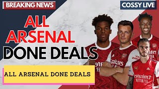 ALL ARSENAL DONE DEALS AND CONFIRMED TRANSFERS Arsenal News Now [upl. by Bellina]