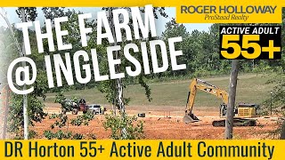 The Farm at Ingleside 55 Active Adult from DR Horton Charlotte NC Area [upl. by Carter]