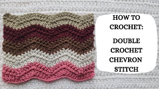 How To Crochet Double Crochet Chevron Stitch  Tutorial DIY Beginner CrochetBasic CrochetEasy 💕 [upl. by Hailat]