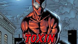 quotMeet Toxin The Son of Carnagequot [upl. by Naldo652]