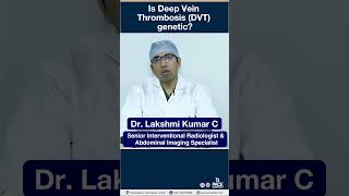 Is Deep Vein Thrombosis DVT Genetic  PACE Hospitals shorts deepveinthrombosis [upl. by Norre454]