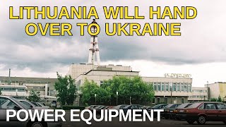 Lithuania will hand over power equipment from the Vilnius CHP and Ignalina NPP to Ukraine [upl. by Allene]