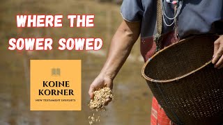 Where the Sower Sowed  Ep 168 [upl. by Holton]