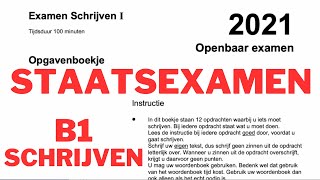 nt2 Staatsexamen SCHRIJVEN 1 openbaar examen 2021 b1 learndutch schrijven leernederlands dutch [upl. by Lemor]