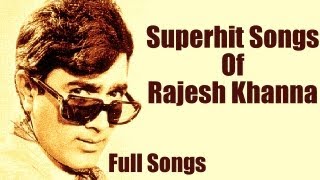 Best of Rajesh Khanna  O Mere Dil Ke Chain Hamen Tumse Pyar Kitna Tribute To Rajesh Khanna [upl. by Ardnuhsal34]