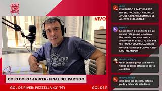 Colo Colo vs RIVER  EN VIVO  Cuartos de final ida  Copa Libertadores  Relata Lito Costa Febre [upl. by Hajin]