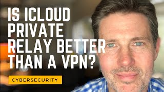 Is iCloud Private Relay Better Than a VPN [upl. by Premer345]