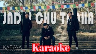 Sugam Pokharel  Jadai Chu Tadha Karaoke  Monsoon amp Dorje ft Bishow cover  Stupid man Karaoke [upl. by Warrick]