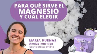 MAGNESIO en la PREMENOPAUSIA y MENOPAUSIA 💎 Beneficios y tipos 💊 Nutricionista online María Dueñas [upl. by Wehtta]