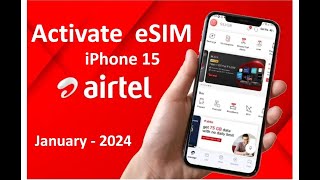 How To Activate Airtel eSIM in iPhone  2024  Airtel eSIM iPhone [upl. by Niliram]