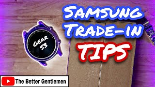 Samsung Trade In Tips [upl. by Hedley]