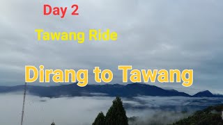 Tawang Ride Day 2 I Dirang to Tawang Royalenfield Riders [upl. by Yuzik]