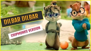 Dilbar  Chipmunks version  Neha Kakkar  Animated Version [upl. by Ytak710]