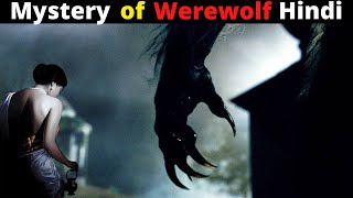 Mystery of Werewolf  Hindi  मानव भेड़ियों का रहस्य [upl. by Orlantha]