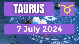 Taurus horoscope  Taurus Horoscope for Today 7 July 2024 [upl. by Nyleve658]